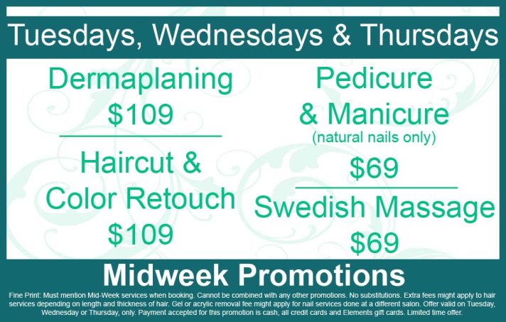 Midweek spa and salon promotions at Elements Salon and Wellness Spa
